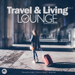 Travel & Living Lounge Vol.5