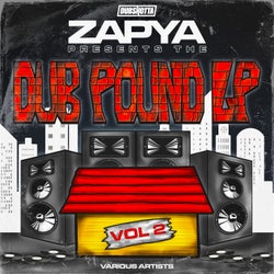 Zapya Presents The Dub Pound Volume 2