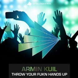 Throw Your Fukn Hands Up