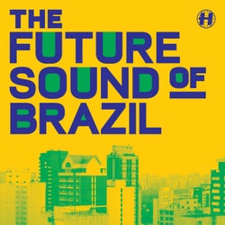 The Future Sound Of Brazil