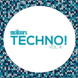 Straight Up Techno! Vol. 4