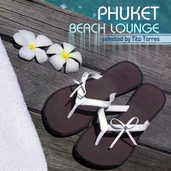 Phucket Beach Lounge - Selected By Tito Torres