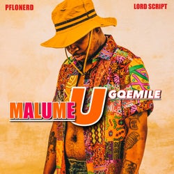 MALUME UGQEMILE