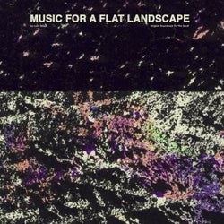 Music For A Flat Landscape: Official Soundtrack of The Goob