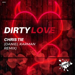 Dirty Love (Daniel Karman Remix)