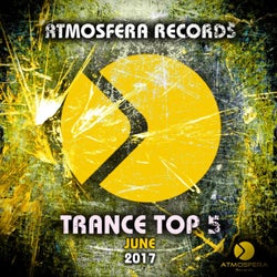 Trance Top 5 June 2017