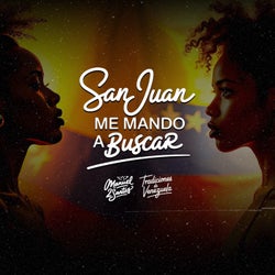 San Juan me mando a buscar