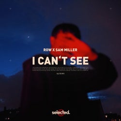 I Can't See