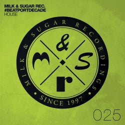 Milk & Sugar #BeatportDecade House