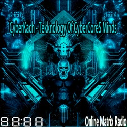 Tekknology Of CyberCoreS Minds