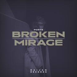 Broken / Mirage