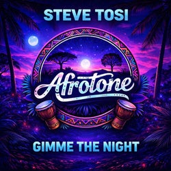 Gimme The Night