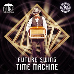 Future Swing Time Machine