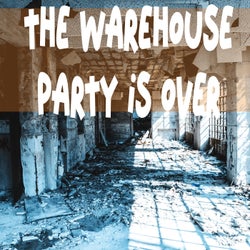 The Warehouse Party Is Over