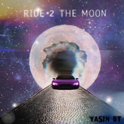 Ride 2 The Moon