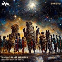 Warriors of Meritah (KVNDYO Special Remix)