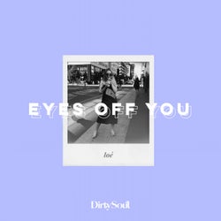Eyes Off You (Dualities Remix)