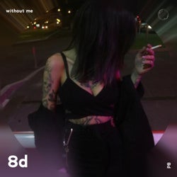 Without Me - 8D Audio