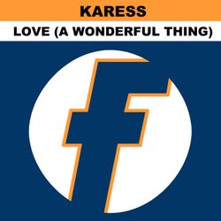 Love (A Wonderful Thing) [Remixes]