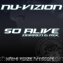So Alive (Darren G Remix)
