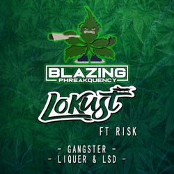 Gangster/Liquer & LSD