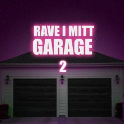 Rave i mitt garage 2