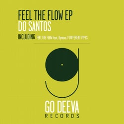 Feel The Flow Ep