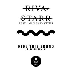 Ride This Out (feat. Imaginary Cities) [Biscits Extended Remix]