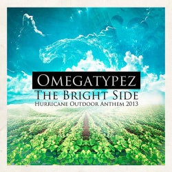 The Bright Side (Hurricane Outdoor Anthem 2013)