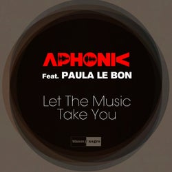 Let the Music Take You (feat. Paula Le Bon)