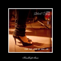 For The Love Of You EP