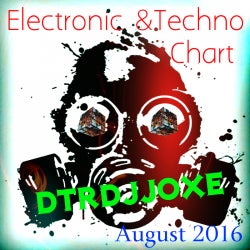 ELECTRONIC & TECHNO CHART AUG. 2016 DTRDJJOXE