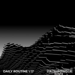 Daily Routine VIP
