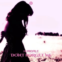 Don't Forget Me