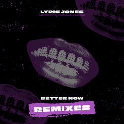 Better Now (Remixes)