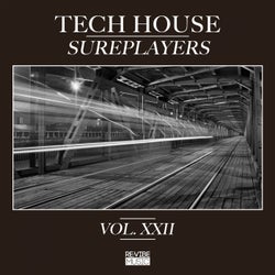 Tech House Sureplayers, Vol. 22