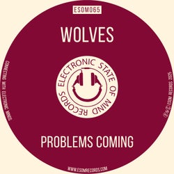 Problems Coming