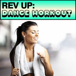 Rev Up: Dance Workout