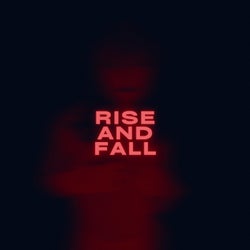 Rise and Fall