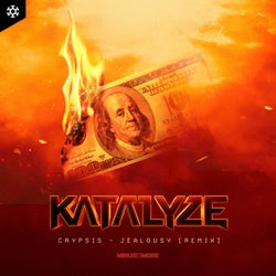 Jealousy - KATALYZE Remix