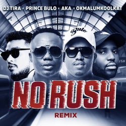 No Rush (Remix)