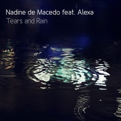 Tears and Rain