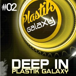 Deep In Plastik Galaxy 02