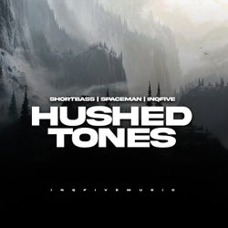 Hushed Tones