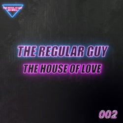 The House of Love