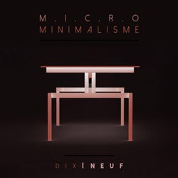 Micro Minimalisme Vol. Dix-Neuf