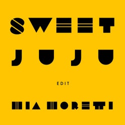 Sweet Juju (Edit)