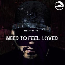 Need to feel loved (feat. Delline Bass)