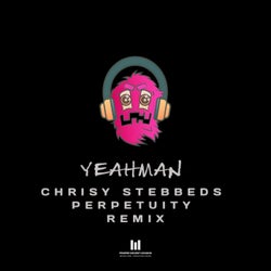Yeah Man (Perpetuity Remix)