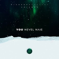You Nevel Nais